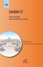 Laudato sì. Lettera enciclica sulla cura della casa comune