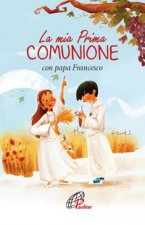 mia prima Comunione con papa Francesco
