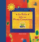festa della mia prima comunione. Album ricordo
