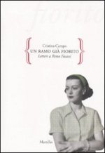 ramo già fiorito. Lettere a Remo Fasani