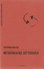 Metafisica del sottosuolo
