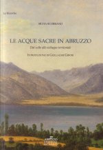 acque sacre in Abruzzo. Dal culto allo sviluppo territoriale