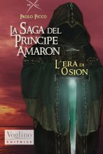 era di Osion. La saga di Amaron