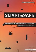 Smart and safe. Design per l’emergenza sanitaria e hi-performative dress