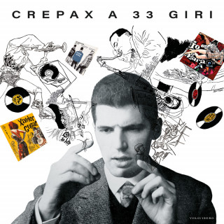 Crepax a 33 giri (Antonio Crepax)()