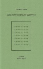 Come sono diventato scrittore