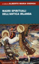 Madri spirituali dell'antica Irlanda