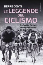 leggende del ciclismo. Da Gerbi a Pantani, tante grandi storie su due ruote