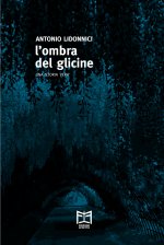 ombra del glicine. Una storia vera