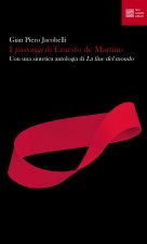 «passaggi» di Ernesto de Martino. Con una sintetica antologia di «La fine del mondo»