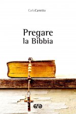 Pregare la Bibbia