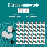 brutto anatroccolo. In CAA (Comunicazione Aumentativa Alternativa)