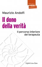 dono della verità. Il percorso interiore del terapeuta