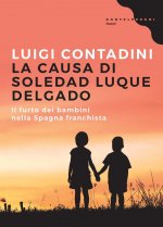 causa di Soledad Luque Delgado. Il furto dei bambini nella Spagna franchista