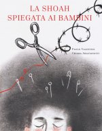Shoah spiegata ai bambini. La misteriosa scomparsa di aghi e spille dalla bottega dei fili di Nuvoletta Gentile