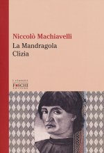 Mandragola-Clizia