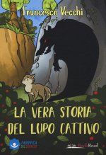 vera storia del lupo cattivo