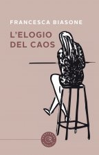 elogio del caos