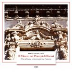 palazzo dei Principi di Biscari. Una dimora settecentesca a Catania