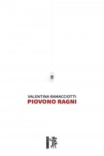 Piovono ragni