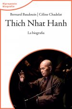 Thich Nhat Hahn. La biografia