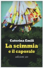 scimmia e il caporale