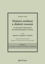 Dialetti emiliani e dialetti toscani. Dialetti emiliani e dialetti toscani. Le interazioni linguistiche fra Emilia-Romagna e Toscana e con Liguria, Lu