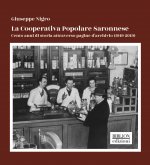 Cooperativa Popolare Saronnese. Cento anni di storia attraverso pagine d'archivio (1919-2019)