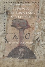 popolo delle montagne splendenti. L'amore, la famiglia