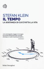 tempo. La sostanza di cui è fatta la vita