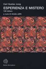 Esperienza e mistero. 100 lettere
