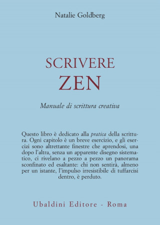 Scrivere zen. Manuale di scrittura creativa