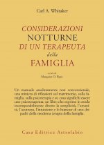 Considerazioni notturne di un terapeuta della famiglia