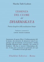 essenza del cuore del Dharmakaya. Pratica dzogchen della tradizione bönpo