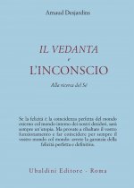 Vedanta e l'incoscio. Alla ricerca del sé