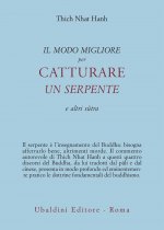 modo migliore per catturare un serpente