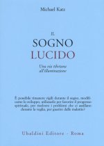 sogno lucido. Una via tibetana all'illuminazione