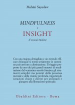 Mindfulness e insight. Il metodo Mahāsi