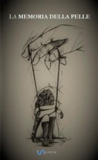 memoria della pelle