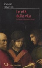 età della vita. Loro significato etico e pedagogico