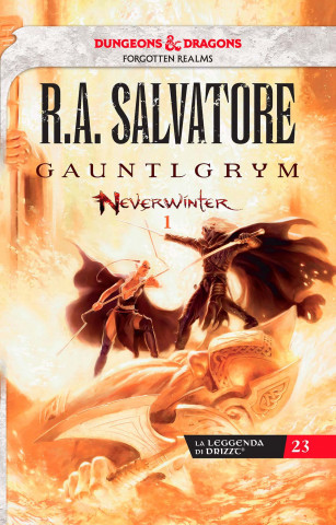 Gauntlgrym. Neverwinter. La leggenda di Drizzt