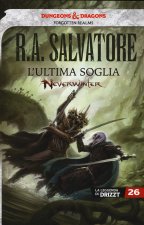ultima soglia. Neverwinter. La leggenda di Drizzt