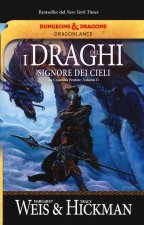 draghi del signore dei cieli. Le cronache perdute. DragonLance