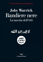 Bandiere nere. La nascita dell'Isis