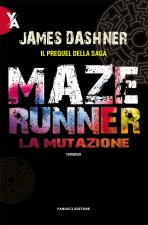 mutazione. Maze Runner. Prequel
