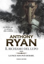 richiamo del lupo. La spada del corvo