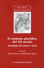 tomismo giuridico del XX secolo. Antologia di autori e testi