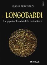 Longobardi. Un popolo alle radici della nostra Storia