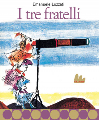 tre fratelli