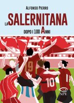 Salernitana dopo i 100 anni